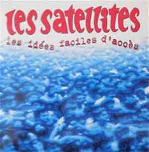 Les Satellites - Les Idées Faciles D'accès