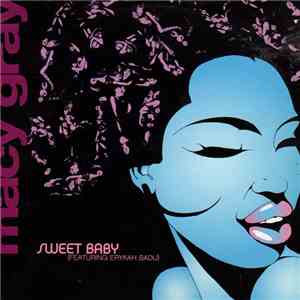 Macy Gray Featuring Erykah Badu - Sweet Baby