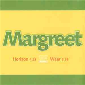 Margreet - Horizon / Waar