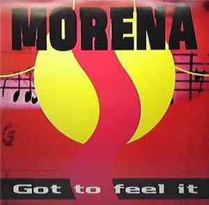 Morena  - Got To Feel It