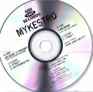 Mykestro - Where U From?!/Fireman