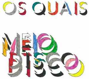 Os Quais - Meio Disco