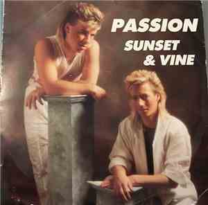 Passion - Sunset & Vine