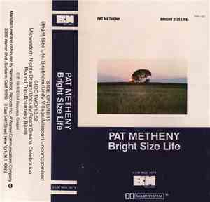 Pat Metheny - Bright Size Life