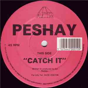 Peshay - Catch It
