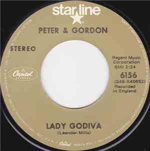 Peter & Gordon - Lady Godiva / You've Had Better Times