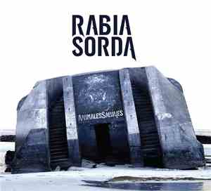 Rabia Sorda - Animales Salvajes