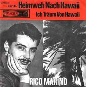 Rico Marino - Heimweh Nach Hawaii