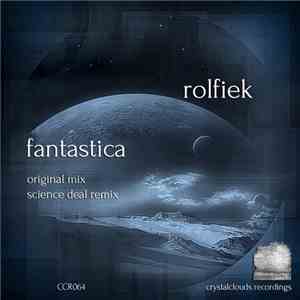 Rolfiek - Fantastica