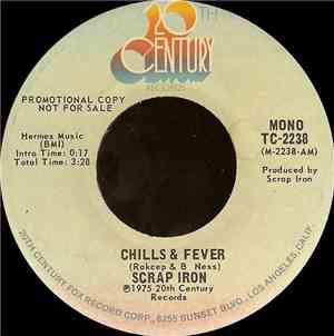 Scrap Iron - Chills & Fever