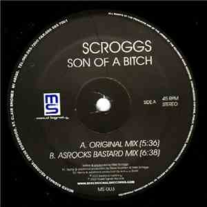 Scroggs - Son Of A Bitch