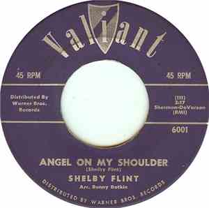 Shelby Flint - Angel On My Shoulder / Somebody