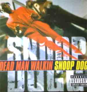 Snoop Dogg - Dead Man Walkin