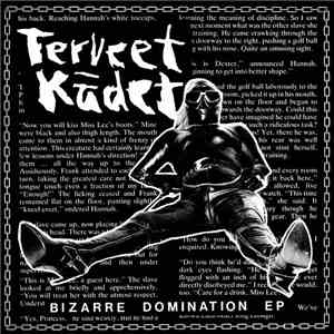 Terveet Kädet - Bizarre Domination