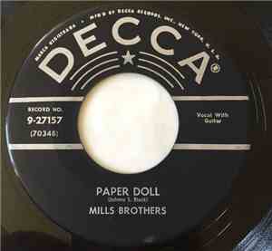 The Mills Brothers - Paper Doll / I'll Be Around