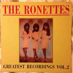 The Ronettes - Greatest Recordings Vol. 2