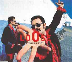 Therapy? - Loose