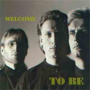 To Be - Welcome
