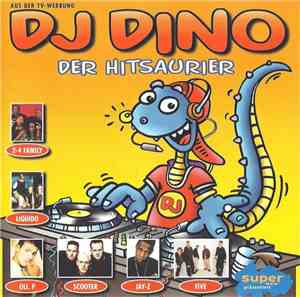 Various - DJ Dino - Der Hitsaurier