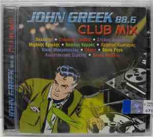 Various - John Greek 88.6 Club Mix