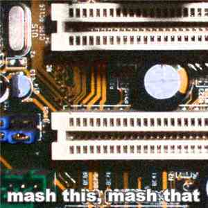 Various - Mash This, Mash That