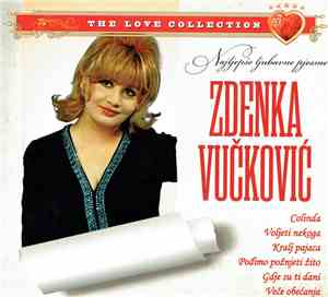 Zdenka Vučković - Najljepše Ljubavne Pjesme