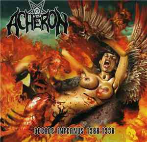 Acheron - Decade Infernus 1988-1998