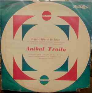 Aníbal Troilo - Grandes Autores Del Tango