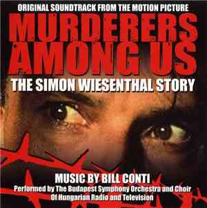 Bill Conti / Hungarian State Opera Orchestra And Chorus - Murderers Among U ...