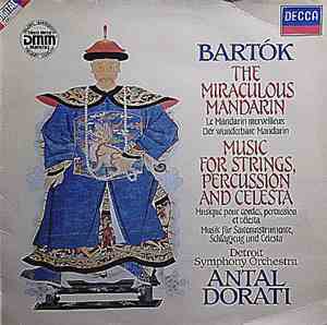 Béla Bartók, Antal Dorati, Detroit Symphony Orchestra - The Miraculous Mand ...