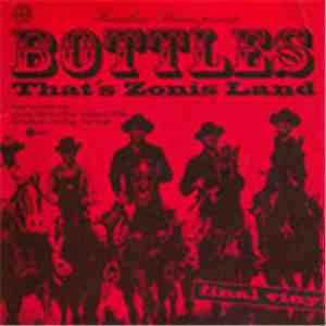 Bottles / Punker Lewis - That's Zonis Land
