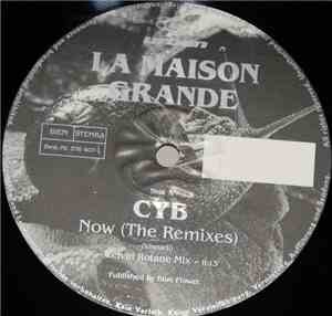 CYB - Now (The Remixes)