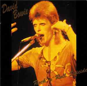 David Bowie - Rock'n'Roll Suicide