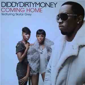 Diddy Dirty Money Featuring Skylar Grey - Coming Home