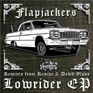 Flapjackers - Lowrider EP