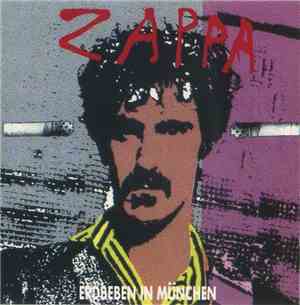 Frank Zappa - Erdbeben In Muenchen