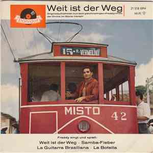 Freddy Quinn - Weit Ist Der Weg