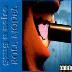 Gang A Noise - Role Model