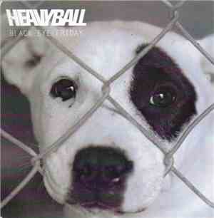 Heavyball - Black Eye Friday