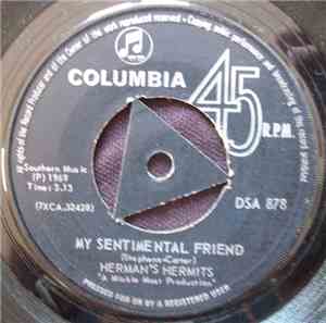 Herman's Hermits - My Sentimental Friend  /  My Lady