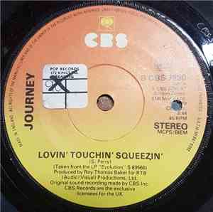 Journey - Lovin' Touchin' Squeezin'