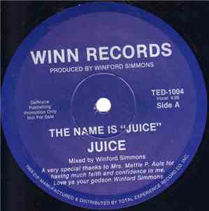 Juice - The Name Is Juice