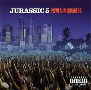 Jurassic 5 - Power In Numbers