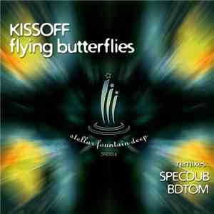 Kissoff - Flying Butterflies