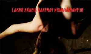 Lager SSadis Kastrat Kommandantur - Lager SSadis Kastrat Kommandantur