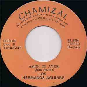 Los Hermanos Aguirre - Regressa / Amor De Ayer