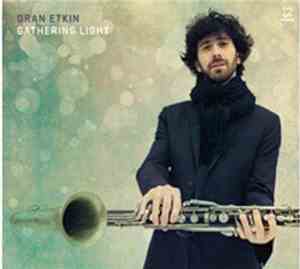 Oran Etkin - Gathering Light