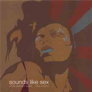 Paul & Price - Sounds Like Sex