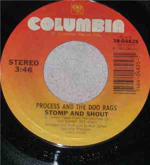 Process And The Doo Rags - Stomp And Shout