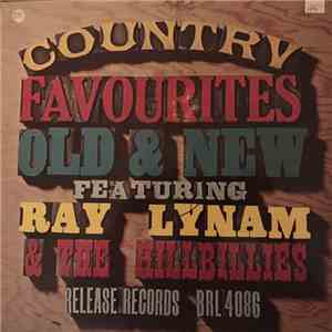 Ray Lynam & The Hillbillies - Country Favourites Old & New